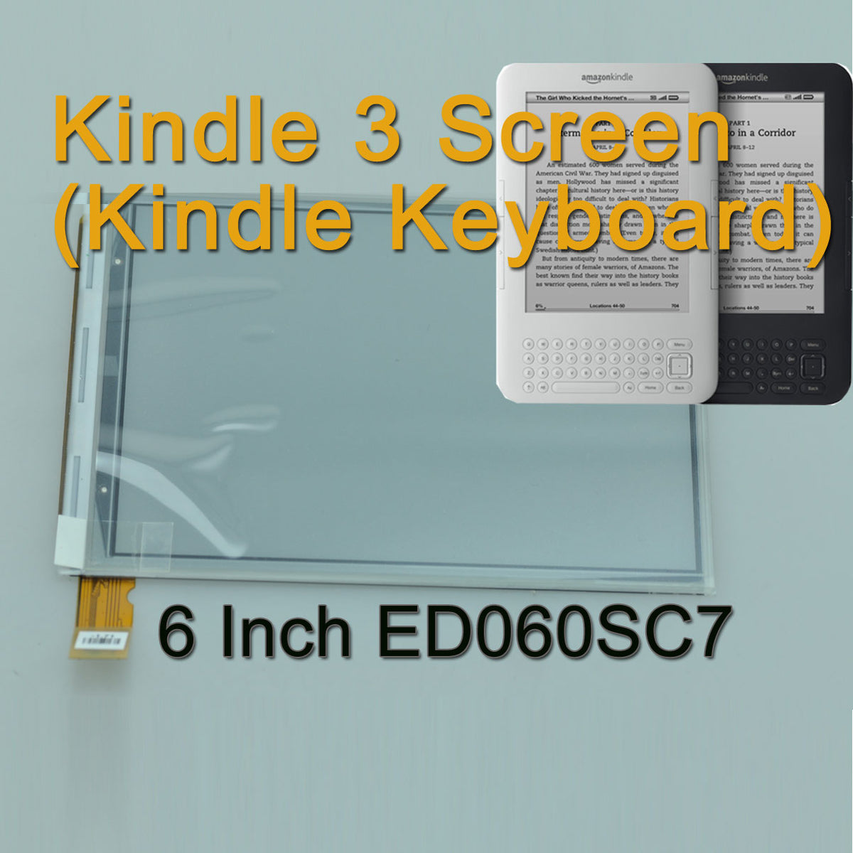 New E-ink Screen PVI ED060SC7 Replacement for Ebook reader Amazon  Kindle 3 K3 Kindle Keyboard D00901