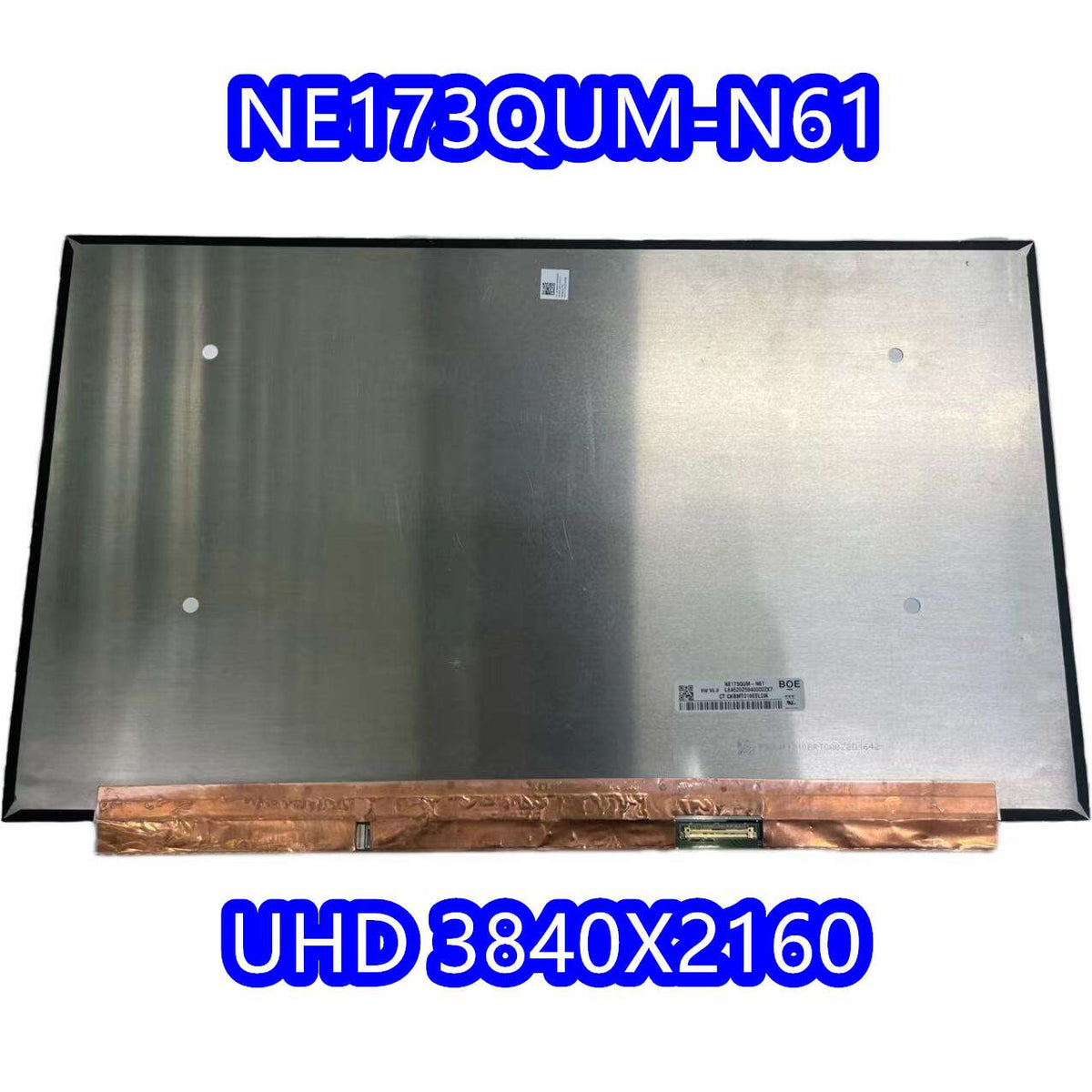 Original NE173QUM-N61 BOE Screen 17.3" 3840*2160 NE173QUM-N61 Display