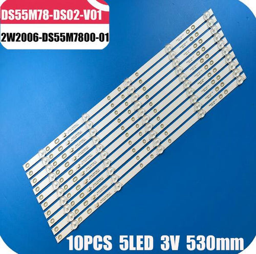 10 new LED backlights for BAIRD TI5510DLEDDS 55LEX-6027/UTS2C 2W2006-DS55M7800-01 DS55M78-DS02-V01 DSBJ-WG DS55M78-DS22-T01