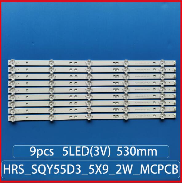 1 kit =9pcs LED strip backlight for K55DLY8US KS5500SM4K HRS_SQY55D3_5X9_2W_MCPCB 12mm_V1 PLED5544U HV550QUB-F5A RNSMU5545