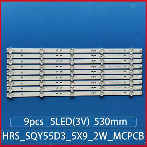 1 kit =9pcs LED strip backlight for K55DLY8US KS5500SM4K HRS_SQY55D3_5X9_2W_MCPCB 12mm_V1 PLED5544U HV550QUB-F5A RNSMU5545