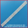 New LED backlight strip for Hisense JL.D580A1330-365AS-M_V02 H58AE6100 H58A6100 H58AE6000 H58AE6100UK 58R6E 58H6550E HZ58A55