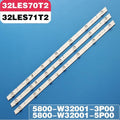 New 32 inch led TV backlight 32LES71T2 32LES70T2 5800-W32001-3P00 32E3000 32X3 32E360E 05-20024A-04A NE-32F300CN15 LC320DXJ-SFA2